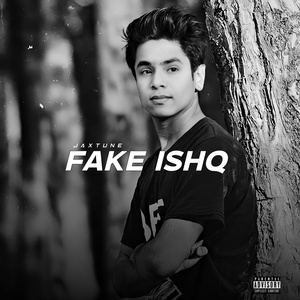 Обложка для JaxTune - Fake Ishq