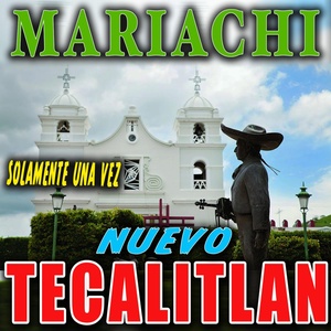 Обложка для Mariachi Nuevo Tecalitlan - La Paloma