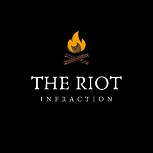 Обложка для Infraction - The Riot