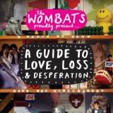 Обложка для The Wombats - Let's Dance to Joy Division