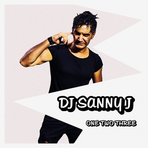 Обложка для DJ Sanny J - One, Two, Three