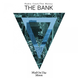 Обложка для The Bank - Radio Cash
