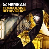 Обложка для Merikan - Compulsive Behaviour