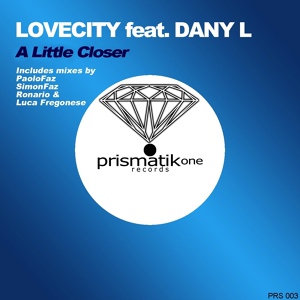 Обложка для LOVECITY feat. DANY L - A Little Closer