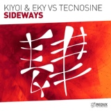 Обложка для Kiyoi & Eky, Tecnosine - Sideways