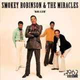 Обложка для The Miracles & Smokey Robinson - You Never Miss a Good Thing