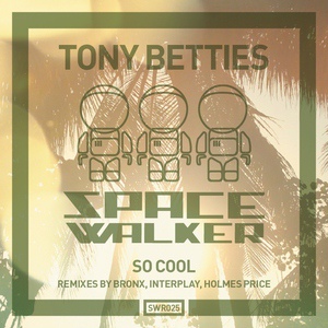 Обложка для Tony Betties - So Cool