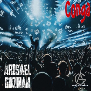 Обложка для Arisael Guzman - Conga