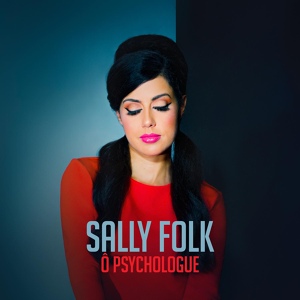 Обложка для Sally Folk - Ô Psychologue