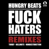 Обложка для Hungry Beats - Fuck Haters