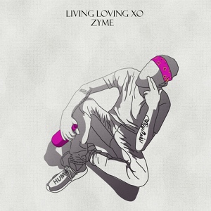 Обложка для Zyme - Living Loving Xo