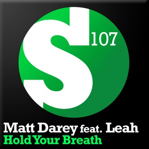 Обложка для Matt_Darey_feat._Leah__ - Hold_Your_Breath__KhoMha_Remix___