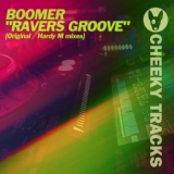 Обложка для Boomer - Ravers Groove (Hardy M remix)