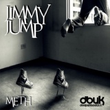 Обложка для Meth - Jimmy Jump