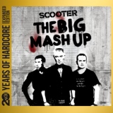 Обложка для Scooter - 04 - Beyond The Invisible (2011 - "The Big Mash Up" [CD 1])