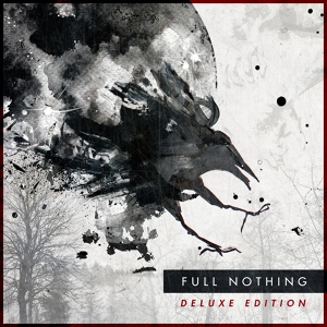 Обложка для Full Nothing - In Nothingness We Trust ( Feat. Nayla Scalia)