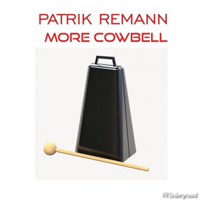 Обложка для Patrik Remann - Cowbell