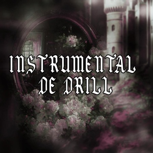 Обложка для lyrics Beats - Instrumental de Drill
