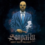 Обложка для Soopafly feat. Kokane, Maylay, Goldie Loc - Best Kept Secret