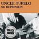 Обложка для Uncle Tupelo - Before I Break