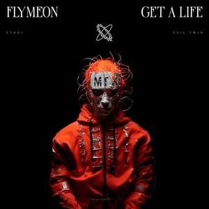 Обложка для Flymeon - Get a Life