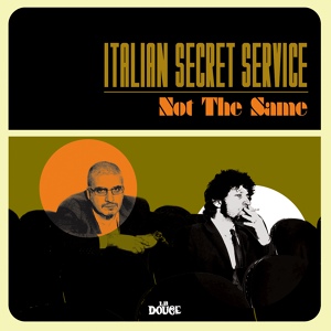 Обложка для Italian Secret Service - Not the Same