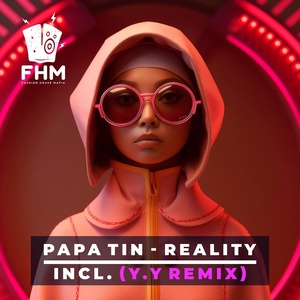 Обложка для Papa Tin - Reality (Y.Y Dub Mix)