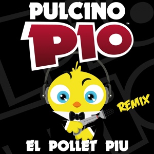 Обложка для Pulcino Pio - El pollet piu