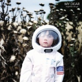 Обложка для My Dear - Standing in This Dream