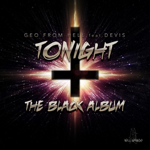 Обложка для Geo From Hell feat. Devis - Tonight