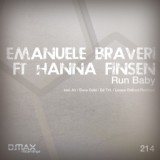 Обложка для Emanuele Braveri feat. Hanna Finsen - Run Baby (Lisaya ChillOut Station mix)