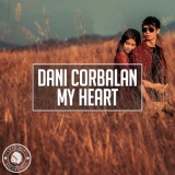 Обложка для Dani Corbalan - My Heart (Extended Mix)