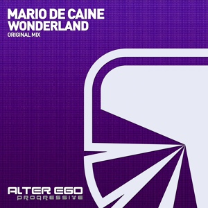 Обложка для Mario De Caine - Wonderland (Original Mix)