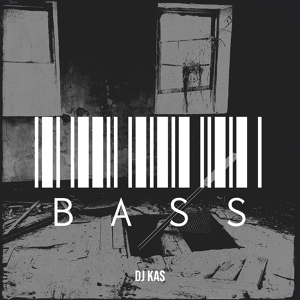 Обложка для DJ KAS - Bass