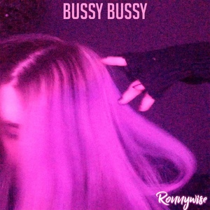 Обложка для Ronnywise - Bussy Bussy