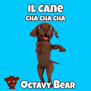 Обложка для Octavy Bear - Il Cane