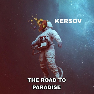 Обложка для KERSOV - The Road to Paradise