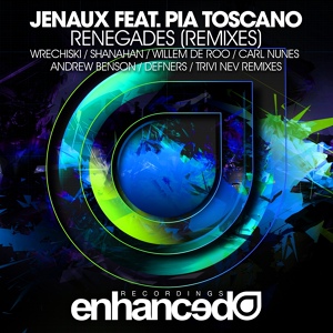 Обложка для Jenaux feat. Pia Toscano - Renegades