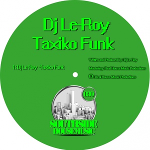 Обложка для DJ Le-Roy - Taxiko Funk