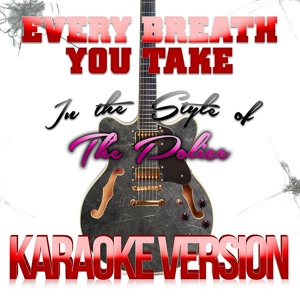 Обложка для Karaoke - Ameritz - Every Breath You Take (In the Style of the Police) [Karaoke Version]