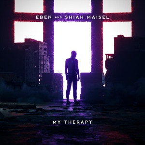 Обложка для EBEN & Shiah Maisel - My Therapy