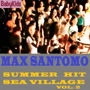 Обложка для Max Santomo feat. Babykids - IL BALLO DELLA RANA