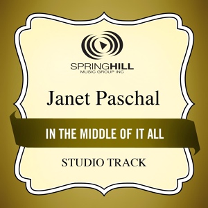 Обложка для Janet Paschal - In The Middle Of It All