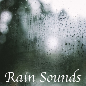 Обложка для Rain Sound Studio, Restless Baby Music, Relaxing Music Therapy - Calming Rain on a Tent Roof