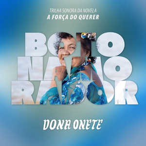 Обложка для Dona Onete - Boto Namorador