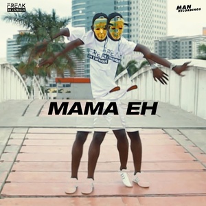 Обложка для Freak De L´Afrique - Mama Eh