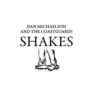 Обложка для Dan Michaelson & The Coastguards - All The Trying