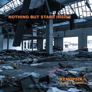 Обложка для Nothing But Stars Inside - State of Mind (2023 Remaster)