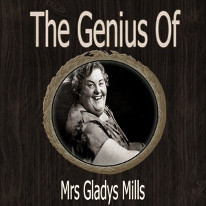 Обложка для Mrs Gladys Mills - The Old Piano Roll Blues