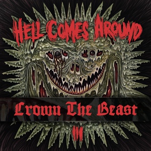 Обложка для Crown The Beast feat. Hell Comes Around - Zealot